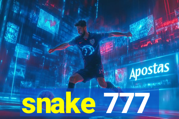 snake 777